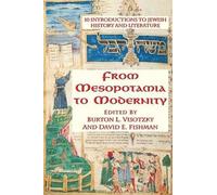 From Mesopotamia To Modernity