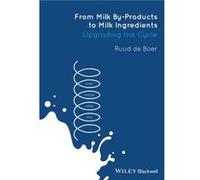 From Milk ByProducts to Milk Ingredients by Ruud de Boer Hardcover Book Ruud de Boer (Auteur)