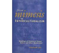 From Mimesis To Interculturalism