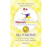 From My Mama's Kitchen "Food For The Soul, Recipes For Living