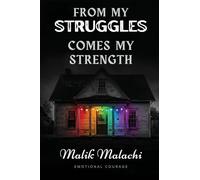 From My Struggles Comes My Strength