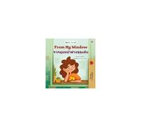 From My Window (English Thai Bilingual Kids Book)