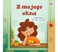 From My Window (Polish Kids Book)
