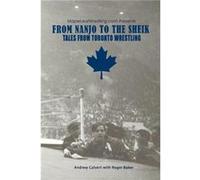 From Nanjo to The Sheik Tales from Toronto wrestling - Amazon Digital Services LLC KDP - Amazon Digital Services LLC KDP - Livre en Anglais Amazon Digital Services LLC KDPAmazon Digital Services LLC K