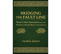 From Nation to Ummah: W. Deen Mohammed and the Hard Road to Orthodox Islam in Black Muslim America