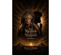 From Negus to Niggers: Amerikhan