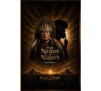From Negus to Niggers: Amerikhan