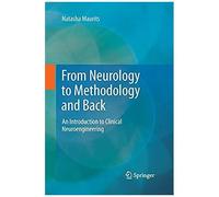 From Neurology To Methodology And Back