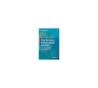 From Neurology To Methodology And Back