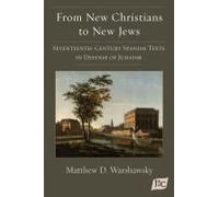 From New Christians To New Jews