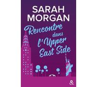 Rencontre dans l'Upper East Side: Découvrez "Mariage sous les flocons", la nouvelle romance de Noël de Sarah Morgan