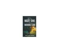 From Night-Owl To Morning-Lark