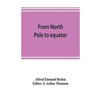 From North Pole To Equator
