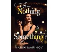 From Nothing To Something