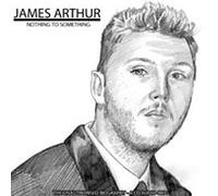 James Arthur - from Nothing Too Something [Import]
