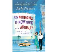 From Notting Hill to New York . . . Actually