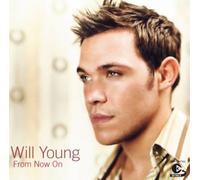 From Now On by WILL YOUNG [Audio CD] NEUF