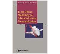 From Object Modelling To Advanced Visual Communication