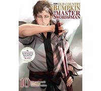 From Old Country Bumpkin to Master Swordsman: My Hotshot Disciples Are All Grown Up Now, and They Won’t Leave Me Alone Volume 10 - Shigeru Sagazaki - J-Novel Club - ebook (ePub) - Livre