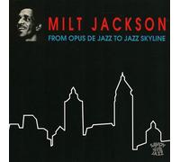 From Opus De Jazz To Jazz Skyline