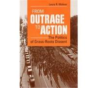 From Outrage to Action Laura R. Woliver (Auteur)
