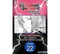 From Overshadowed to Overpowered: Second Reincarnation of a Talentless Sage #022 - Arata Shiraishi - Manga UP! - ebook (ePub illustré) - Livre