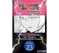 From Overshadowed to Overpowered: Second Reincarnation of a Talentless Sage #023 - Arata Shiraishi - Manga UP! - ebook (ePub illustré) - Livre