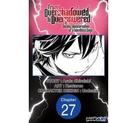 From Overshadowed to Overpowered: Second Reincarnation of a Talentless Sage #027 - Arata Shiraishi - Manga UP! - ebook (ePub illustré) - Livre