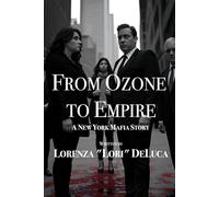 From Ozone to Empire: A New York Mafia Story