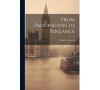 From Paddington To Penzance