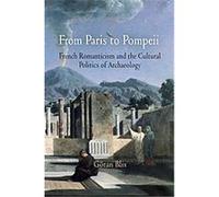 From Paris to Pompeii Goran Blix (Auteur)