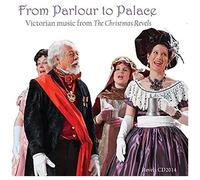 From Parlour To Palace: Victorian Music From The