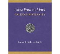 From Paul To Mark