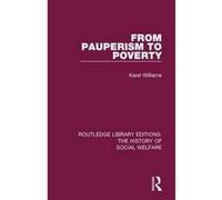 From Pauperism To Poverty