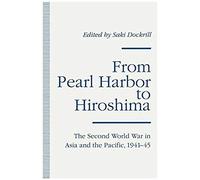 From Pearl Harbor To Hiroshima