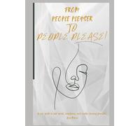 From People Pleaser to People Please