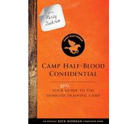 From Percy Jackson: Camp Half-Blood Confidential-An Official Rick Riordan Companion Book