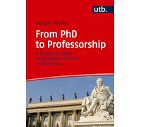 From PhD to Professorship