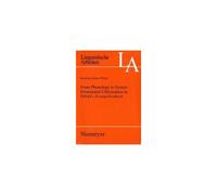 From Phonology To Syntax: Pronominal Cliticization In Otfrid's Evangelienbuch