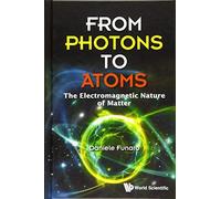 From Photons To Atoms