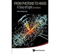 From Photons To Higgs (2nd Ed)