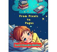 FROM PIXELS TO PAGES