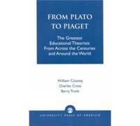From Plato To Piaget by Barry Trunk Barry Trunk, Charles Cross, William Cooney (Auteur)