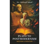 From Plato to Postmodernism Western Literature