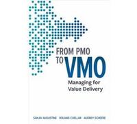 From PMO to VMO by Roland Cuellar Roland Cuellar (Auteur)
