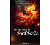 From Possessions to Purpose: Reclaiming Your Freedom