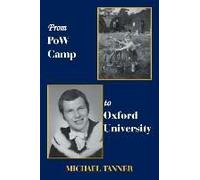 From Pow Camp To Oxford University