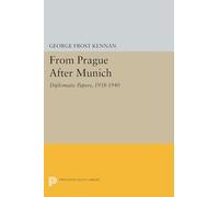 From Prague After Munich: Diplomatic Papers 1938-1939