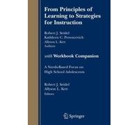 From Principles Of Learning To Strategies For Instruction-With Workbook Companion