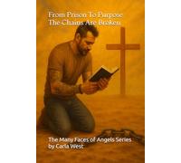 From Prison To Purpose The Chains Are Broken